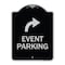 Signmission Event Parking W/ Upper Right Arrow Heavy-Gauge Aluminum Architectural Sign, 24" x 18", BS-1824-24065 A-DES-BS-1824-24065 - alternate 1